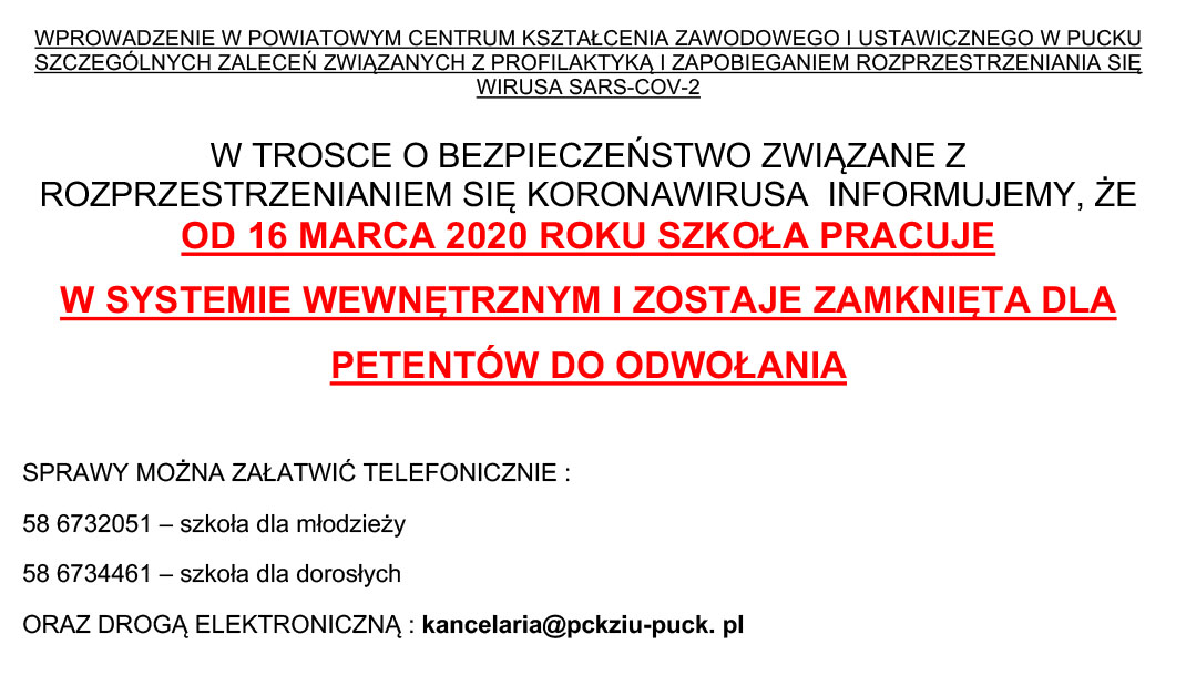 WPROWADZENIE W POWIATOWYM CENTRUM KSZTAŁCENIA ZAWODOWEGO I USTAWICZNEGO w PUCKU SZCZEGOLNYCH ZALECEN ZWIAZANYCH Z